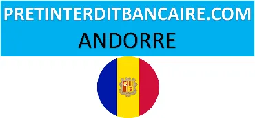 ANDORRE CRÉDIT POUR INTERDIT BANCAIRE