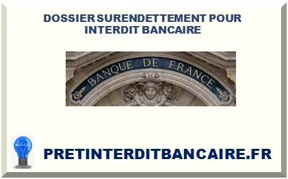 DÉPÔT DOSSIER DE SURENDETTEMENT
