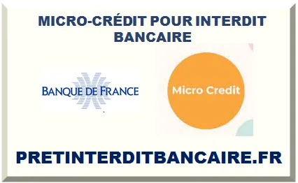 MICRO-CRÉDIT POUR INTERDIT BANCAIRE